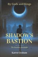 Shadow's Bastion