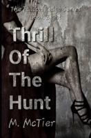 Thrill Of The Hunt: The Falcon Ridge Series Book 8