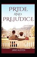 pride and prejudice : Illustrated Edition