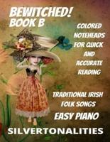 Bewitched! Little Irish Waltzes for Easiest Piano  Book B