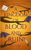 A Kingdom of Blood and Ruin: A Nokturn Rising Novel