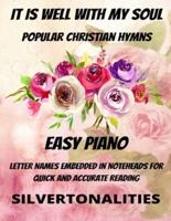It Is Well With My Soul Piano Hymns Collection for Easy Piano