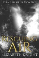 Rescuing Air