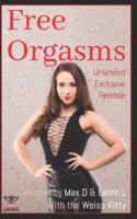Free Orgasms Unlimited Exclusive Release