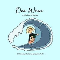 One Wave: A little book of oneness