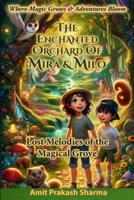 The Enchanted Orchard of Mira and Milo