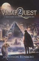 VampQuest 2: A Machine Learning Nightmare