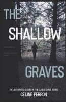 The Shallow Graves