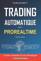 Trading Automatique avec Prorealtime: Obtenir et conserver un avantage sur le marché