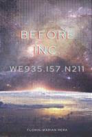 BEFORE INC.WE935.I57.N211: A company that will end your future!