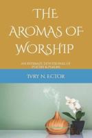 The Aromas of Worship