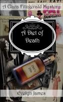 A Diet of Death: A Clara Fitzgerald Mystery