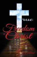 True Freedom in Christ