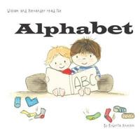 William and Alexander Read The Alphabet