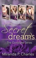 Secret Dreams: The Complete Series