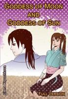 Goddess of Moon and Goddess of Sun. Full Version