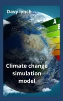 Climate change simulation model