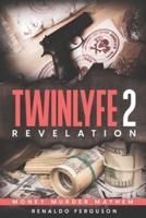 TWINLYFE 2 REVELATION