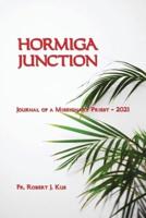 Hormiga Junction: Journal of a Missionary Priest - 2021