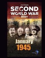 Second World War Diary: January 1945