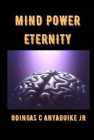 Mind Power Eternity: Transformation in Progress