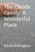The Oauda Family:  A Wonderful Place