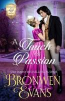 A Touch of Passion : Regency Disgraced Lords Romance: Friends to Lovers Story