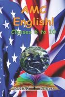 AMC English! Classes 6 to 10