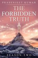 The Forbidden Truth: Season Two