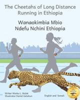 The Cheetahs of Long Distance Running