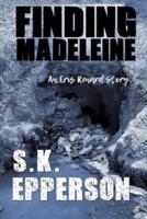 Finding Madeleine