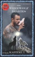 The Werewolf Diaries: Kapitel 1: Kayleigh - Blood Moon: Deutsche Ausgabe