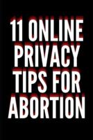 11 Online Privacy Tips for Abortion