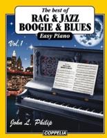 The best of... Rag, Jazz, Boogie and Blues - 20 pièces easy Piano vol. 1