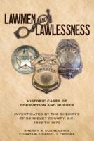 Lawmen And Lawlessness