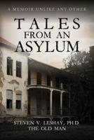 Tales From An Asylum