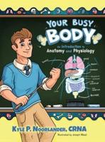 Your Busy Body