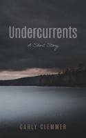 Undercurrents