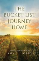 The Bucket List Journey Home
