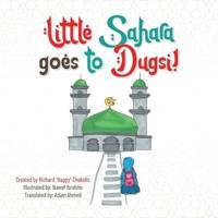Little Sahara Goes to Dugsi!
