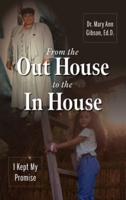 From the Out House to the In House