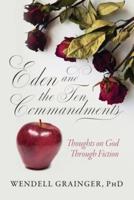 Eden and the Ten Commandments