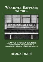 Whatever Happened to the Servicemen's Clubhouse
