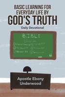 Basic Learning for Everyday Life by God's Truth