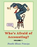 Who's Afraid of Accounting?
