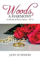 Woods, a Harmony