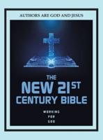 The New 21st Century Bible