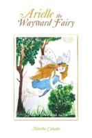 Arielle the Wayward Fairy
