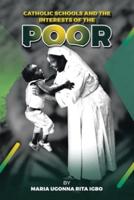 Catholic Schools and the Interests of the Poor