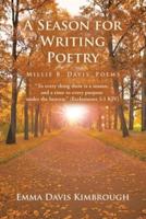 A Season for Writing Poetry